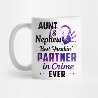 Aunt And Nephew Best Freakin' Partner In Crime Ever Colorful Shirt Mug